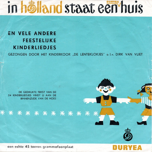 Lenteklokjes - In Holland Staat Een Huis Vinyl Singles Vinyl Zeer Goed / Hoesje Generic "VINYLSINGLES.NL"