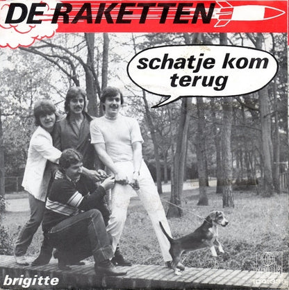 Raketten - Schatje Kom Terug 10072 10233 Vinyl Singles Goede Staat