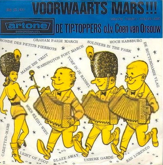 Tip-Toppers - Voorwaarts Mars !!! Vinyl Singles VINYLSINGLES.NL