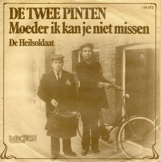 Twee Pinten - Moeder Ik Kan Je Niet Missen 27816 36272 Vinyl Singles Goede Staat