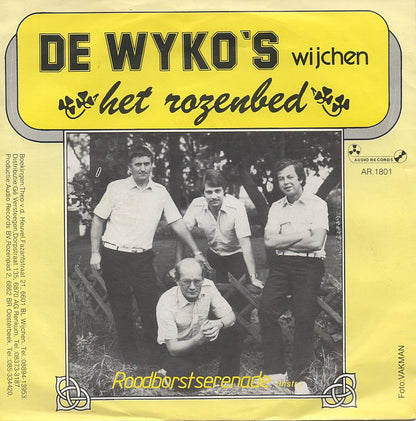 Wyko's - Het Rozenbed Vinyl Singles Vinyl Very Good (VG) <br> Hoes Good Plus (G+)
