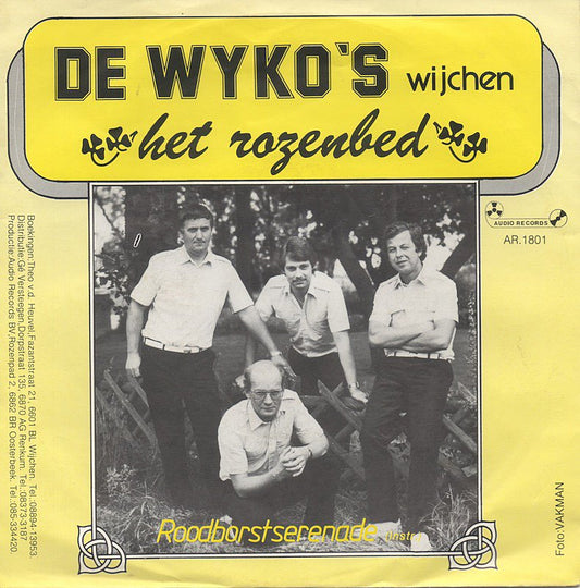 Wyko's - Het Rozenbed Vinyl Singles Vinyl Very Good (VG) <br> Hoes Good Plus (G+)