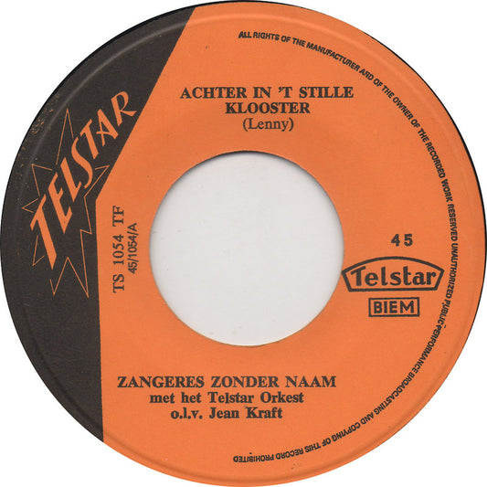 Zangeres Zonder Naam - Achter In 't Stille Klooster 28854 Vinyl Singles Vinyl Zeer Goed / Hoesje Goed "VINYLSINGLES.NL"