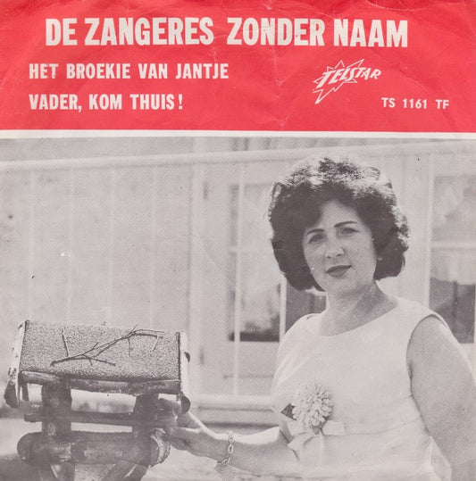 Zangeres Zonder Naam - Het Broekie Van Jantje 17141 00578 05098 18873 31140 33514 Vinyl Singles VINYLSINGLES.NL