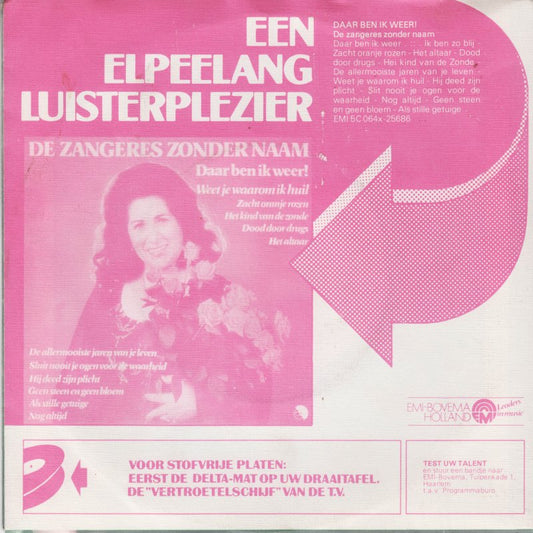 Zangeres Zonder Naam - Weet Je Waarom Ik Huil 43380 Vinyl Singles Vinyl Zeer Goed / Hoesje Goed "VINYLSINGLES.NL"