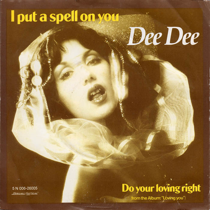 Dee Dee - I Put A Spell On You 08440 12861 17614 25685 36316 Vinyl Singles Goede Staat