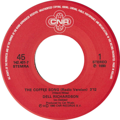 Dell Richardson - The Coffee Song Vinyl Singles Vinyl Very Good (VG) <br> Hoes Good Plus (G+)