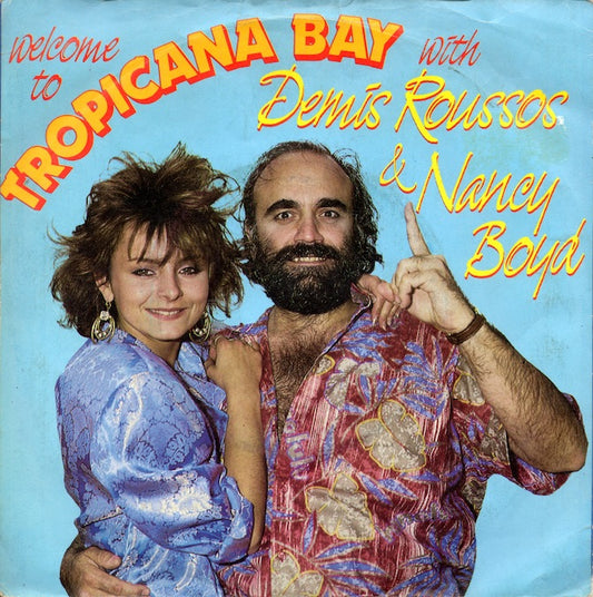 Demis Roussos & Nancy Boyd - Tropicana Bay 30695 Vinyl Singles Goede Staat