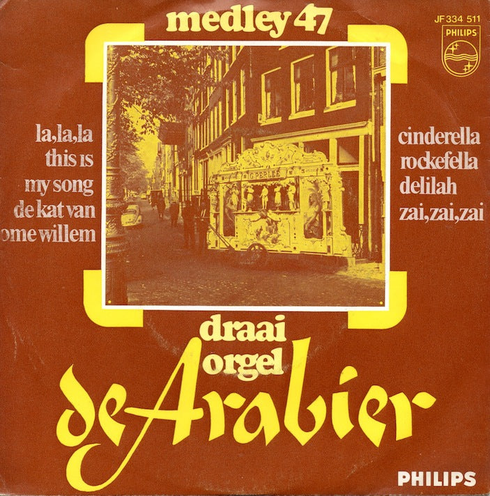 Draaiorgel De Arabier - Medley No. 47 Vinyl Singles VINYLSINGLES.NL