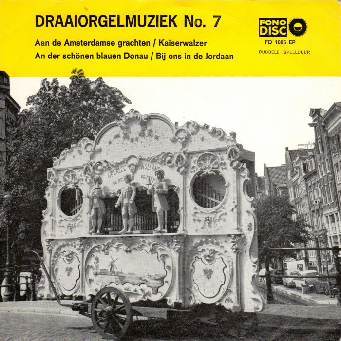 Draaiorgel De Drie Pruiken - Draaiorgelmuziek No. 7 (EP) 33665 Vinyl Singles EP VINYLSINGLES.NL