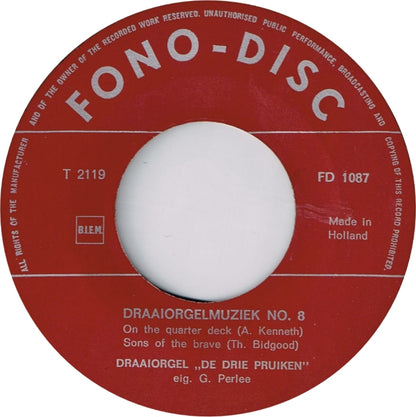 Draaiorgel De Drie Pruiken Eig. G. Perlee - Draaiorgelmuziek No. 8 (EP) 06623 Vinyl Singles EP Goede Staat