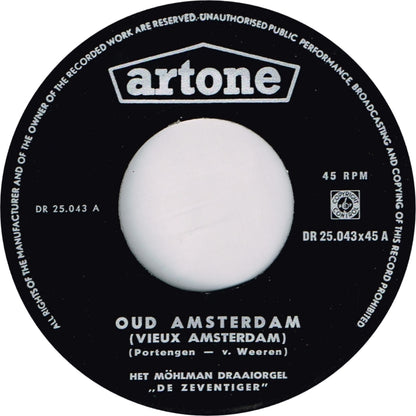Draaiorgel De Zeventiger - Oud Amsterdam 16018 Vinyl Singles VINYLSINGLES.NL