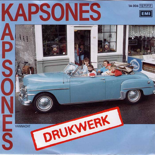 Drukwerk - Kapsones Vinyl Singles VINYLSINGLES.NL