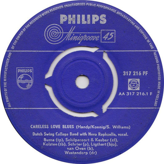 Dutch Swing College Band With Neva Raphaello - Careless Love Blues Vinyl Singles Vinyl Very Good (VG) <br> Hoes Good Plus (G+)