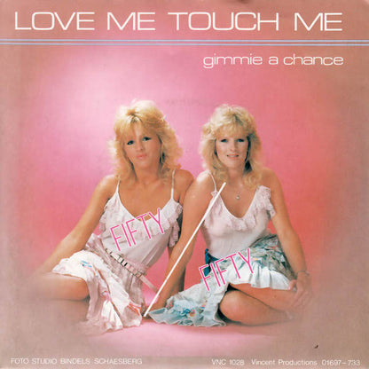 Fifty Fifty - Love Me Toch Me 12875 Vinyl Singles VINYLSINGLES.NL