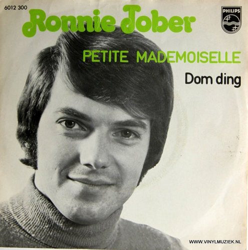 Ronnie Tober - Petite Mademoiselle 13926 24217 27875 30440 30918 Vinyl Singles Goede Staat