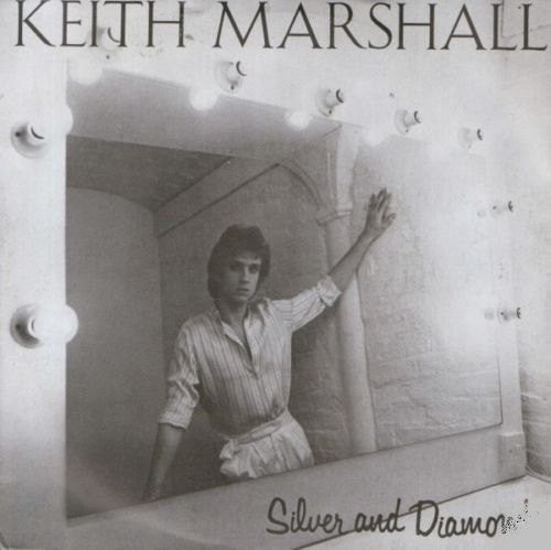 Keith Marshall - Silver And Diamonds 16212 Vinyl Singles Goede Staat