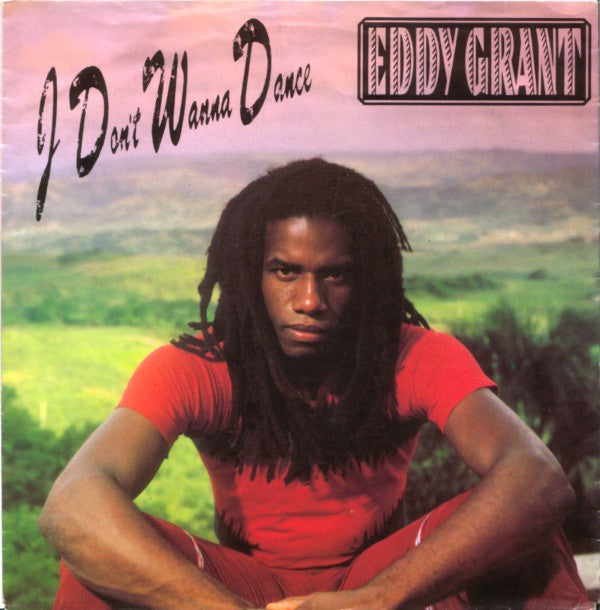 Eddy Grant - I Don't Wanna Dance 09811 17388 25049 30797 Vinyl Singles Goede Staat