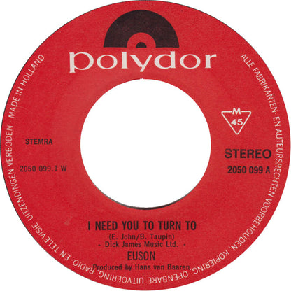 Euson - I Need You To Turn To 29330 Vinyl Singles Goede Staat