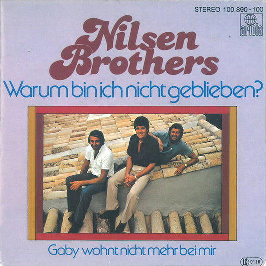 Nilsen Brothers - Warum Bin Ich Nicht Geblieben? 23220 Vinyl Singles Goede Staat