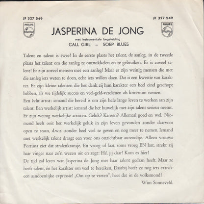 Jasperina de Jong - Call Girl 11002 24889 27466 13070 Vinyl Singles Goede Staat