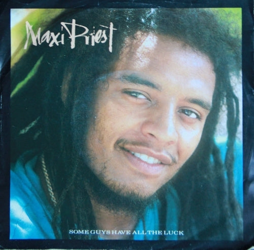 Maxi Priest - Some Guys Have All The Luck 13929 Vinyl Singles Goede Staat