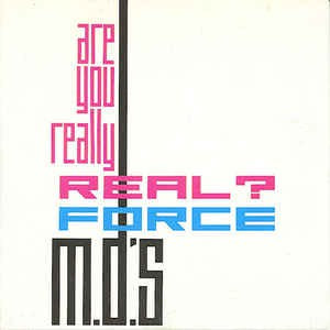 Force M.D.'S - Are You Really Real Vinyl Singles Vinyl Very Good (VG) <br> Hoes Good Plus (G+)