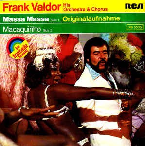 Frank Valdor His Orchestra & Chorus - Massa Massa 12134 Vinyl Singles VINYLSINGLES.NL