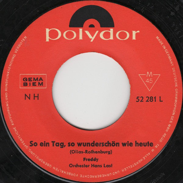 Freddy - So Ein Tag So Wunderschon Wie Heute 02116 Vinyl Singles VINYLSINGLES.NL