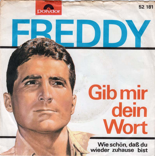 Freddy - Gib Mir Dein Wort 30936 Vinyl Singles Goede Staat