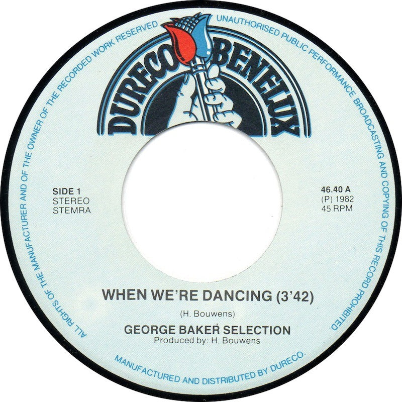 George Baker Selection - When We're Dancing 30696 Vinyl Singles VINYLSINGLES.NL