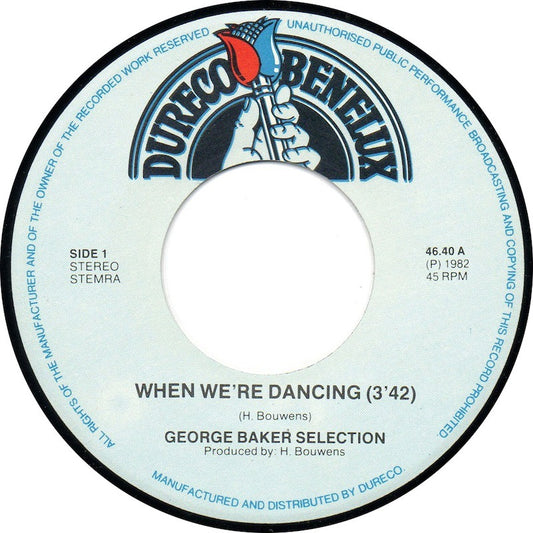 George Baker Selection - When We're Dancing