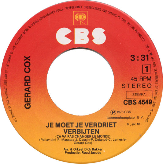 Gerard Cox - Je Moet Je Verdriet Verbijten
