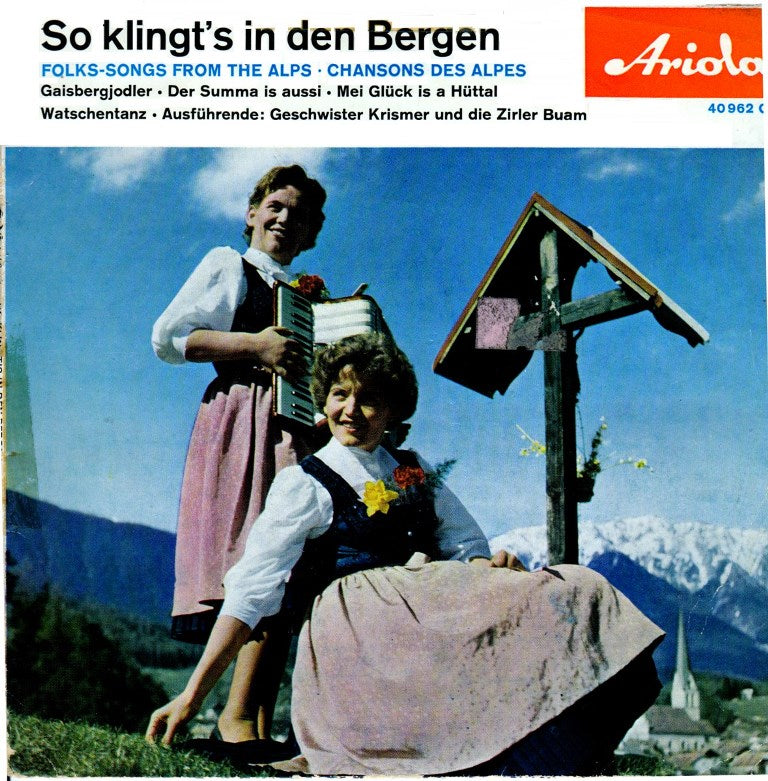 Geschwister Krismer Und Die Zirler Buam - So klingt's In Den Bergen (EP) 16958 Vinyl Singles EP Goede Staat