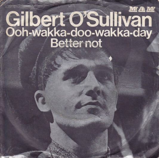 Gilbert O'Sullivan - Ooh-Wakka-Doo-Wakka-Day 08000 Vinyl Singles Goede Staat