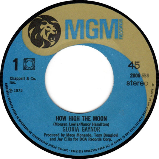 Gloria Gaynor - How High The Moon Vinyl Singles Media: VG+ / Sleeve: G+ "VINYLSINGLES.NL"