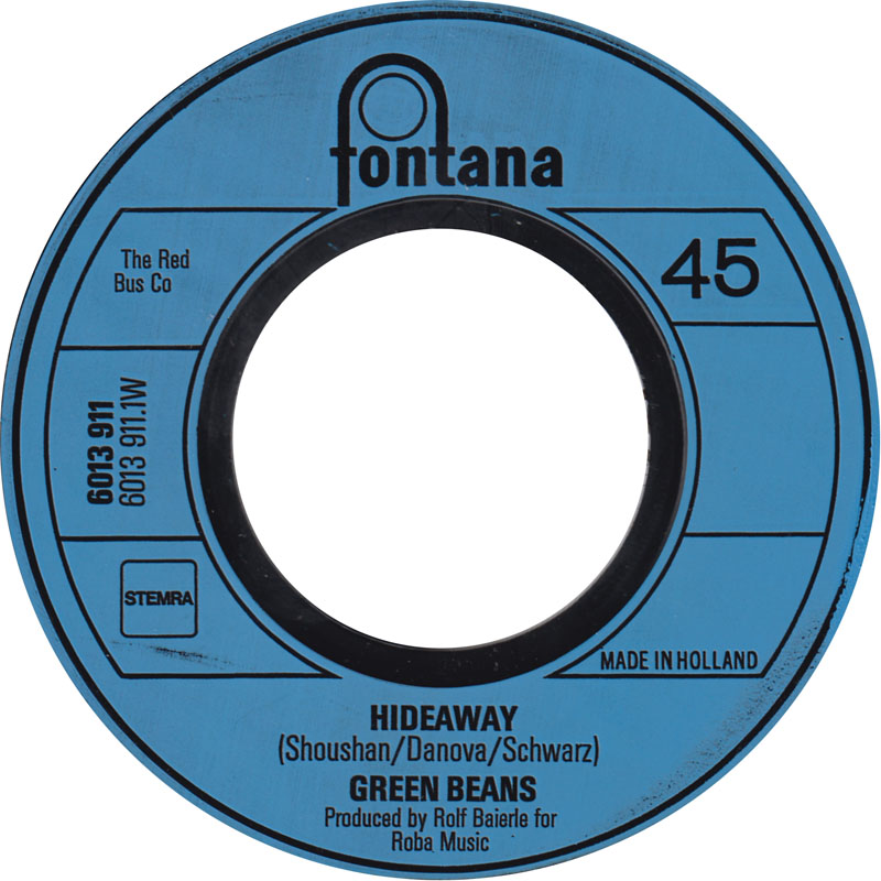 Green Beans - Hideaway Vinyl Singles Vinyl Very Good (VG) <br> Hoes Good Plus (G+)