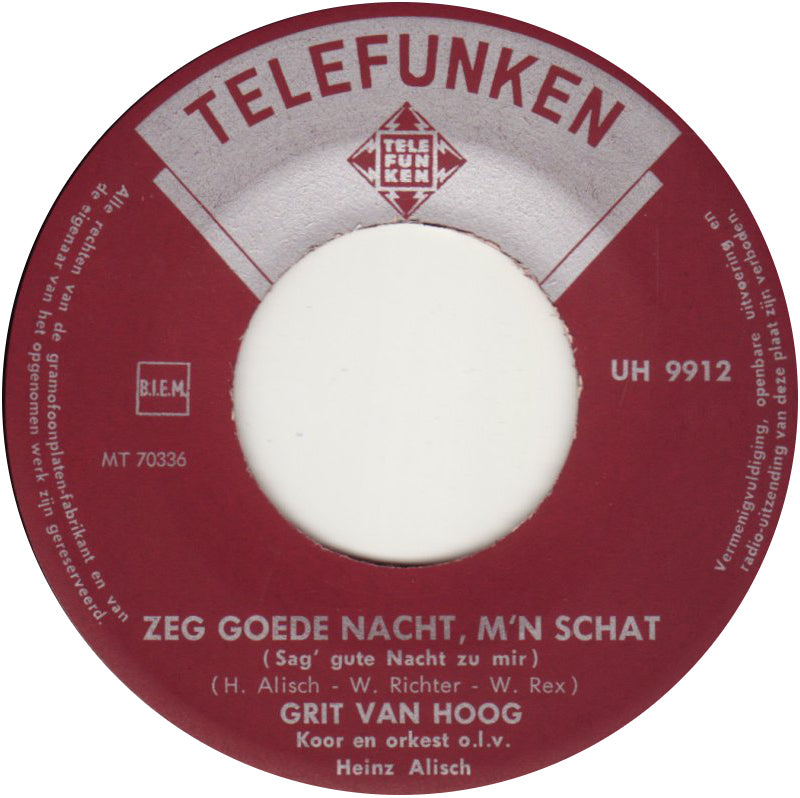 Grit Van Hoog - Zeg Goede Nacht, M'n Schat 31062 Vinyl Singles Goede Staat