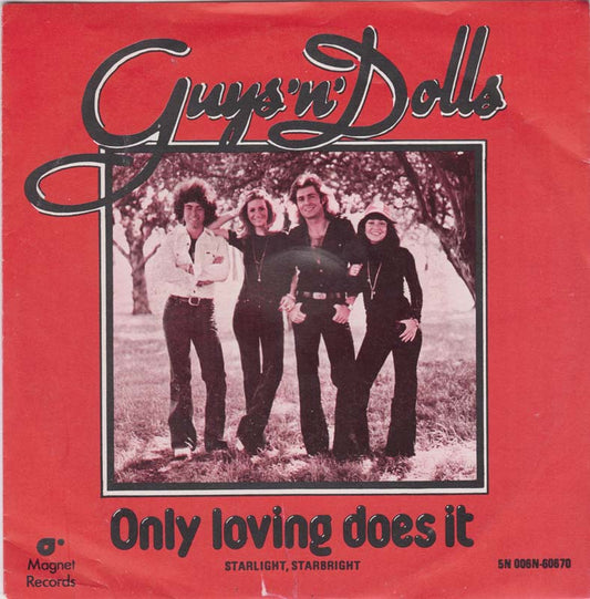 Guys 'N' Dolls - Only Loving Does It 19214 07649 27762 Vinyl Singles Goede Staat