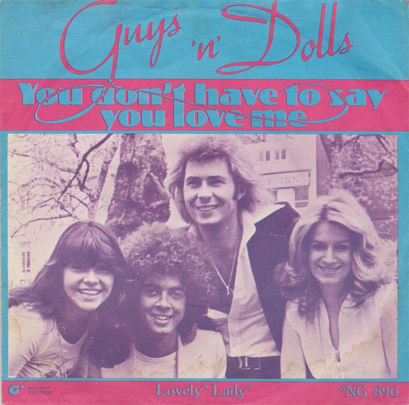 Guys 'N' Dolls - You Don't Have To Say You Love Me 16181 Vinyl Singles VINYLSINGLES.NL