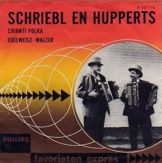 Harmonica Duo K. Schriebl / J. Hupperts - Chianti Polka Vinyl Singles VINYLSINGLES.NL