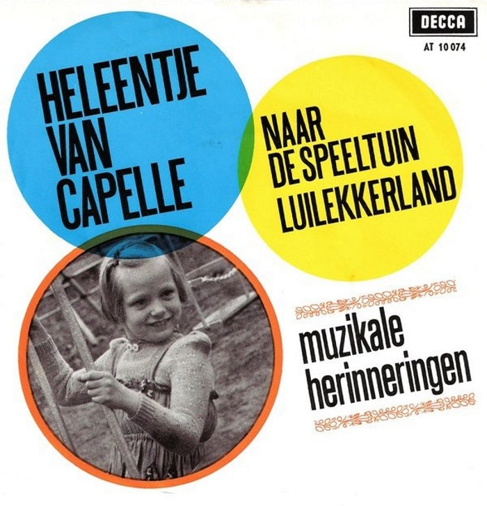 Heleentje van Capelle / De Karekieten - Naar De Speeltuin / Luilekkerland 29508 Vinyl Singles Goede Staat