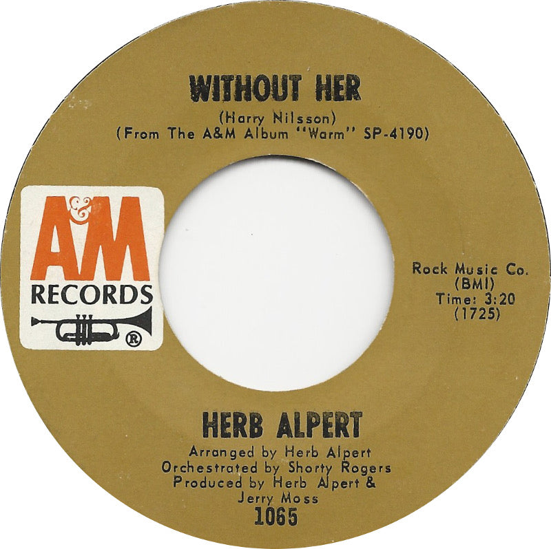 Herb Alpert & The Tijuana Brass - Without Her Vinyl Singles VINYLSINGLES.NL