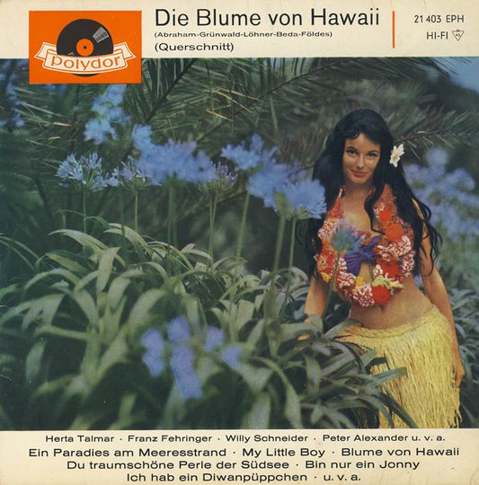 Herta Talmar, Margot Eskens -  Die Blume Von Hawaii (EP) 29331 14458 Vinyl Singles EP Goede Staat