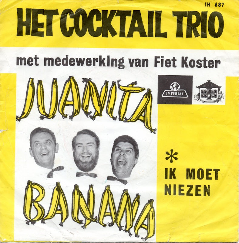 Cocktail Trio Met Medewerking Van Fiet Koster  - Juanita Banana 17325 Vinyl Singles Goede Staat