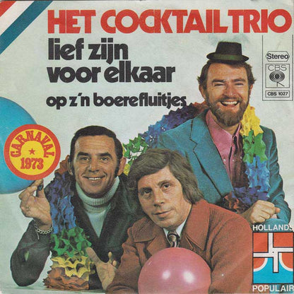 Cocktail Trio - Lief Zijn Voor Elkaar 30815 13603 17117 23790 Vinyl Singles VINYLSINGLES.NL