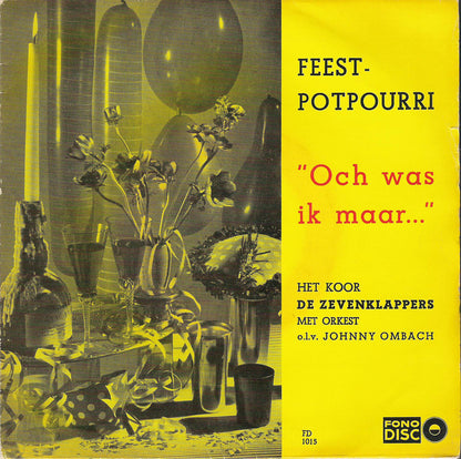 Koor Zevenklappers de met Orkest o.l.v. Johnny Ombach - Feestpotpourri (EP) Vinyl Singles EP VINYLSINGLES.NL
