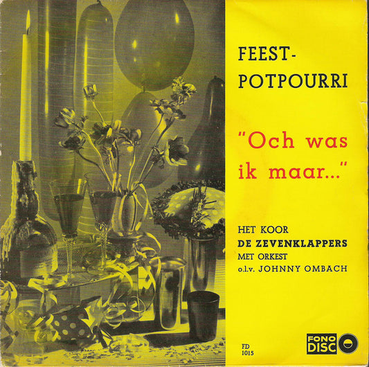 Koor Zevenklappers de met Orkest o.l.v. Johnny Ombach - Feestpotpourri (EP) 13680 13857 Vinyl Singles EP Goede Staat