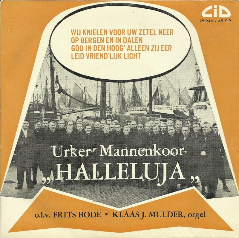 Urker Mannenkoor Hallelujah - Wij Knielen Voor Uw Zetel Neer (EP) 29772 Vinyl Singles EP Goede Staat