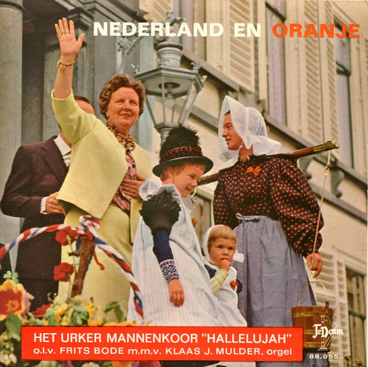 Urker Mannenkoor Hallelujah - Nederland En Oranje Vinyl Singles VINYLSINGLES.NL
